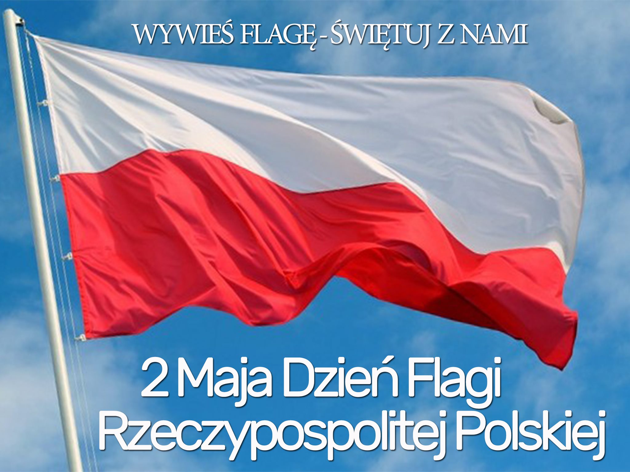 Dzień Flagi Rzeczypospolitej Polskiej